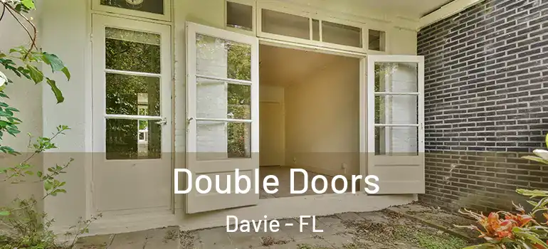  Double Doors Davie - FL